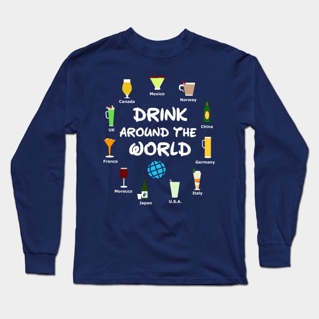 EPCOT Drink Around The World Long Sleeve T-Shirt by ThisIsFloriduhMan